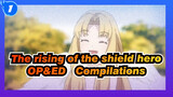 [The rising of the shield hero] OP&ED  Compilations_1
