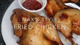 Maxs Style Fried Chicken Recipe