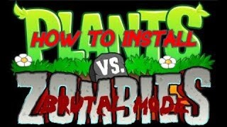 Hướng dẫn cách tải Plants Vs Zombies cấp độ Tàn Bạo