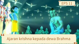 Little Krishna ajaran krishna kepada dewa Brahma || EPS 11