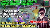 HP KENTANG MERAPAT!! Config Anti Lag Untuk Ram 1GB - 2GB Di Jamin Work - Mobile Legends