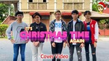 IT'S CHRISTMAS TIME AGAIN | Team GBS Cover Video
