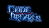 Code:Breaker Episode 10