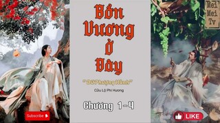 Truyện tiên hiệp Trung Quốc - BỔN VƯƠNG Ở ĐÂY (Dữ Phượng Hành) - Cửu Lộ Phi Hương -chương 1-4