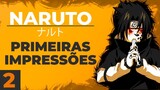 100% PRIMEIRAS IMPRESSÕES ao assistir NARUTO! - [Parte 02] Enem Ninja