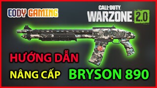 Hướng dẫn nâng cấp BRYSON 890 - Call of Duty Warzone 2 0