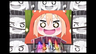 Umaru~Chan/ Nezuko~chan edit, Lalala la