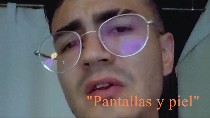 Pantallas y piel | Rap