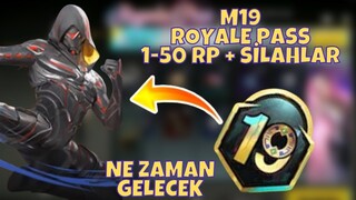 M19 ROYAL PASS 1-50 RP ÖDÜLLERİ 😍 PUBG MOBILE YENİ SEZON M19 ROYALE PASS ÖDÜLLERİ NE ZAMAN GELECEK