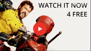 Watch Deadpool & Wolverine (2024) FOR FREE