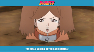 Jutsu Baru Namida! Namida Berhasil Menggunakan Jutsu Baru Saat Berhadapan Dengan Bandit! | Boruto