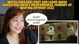 Watch:Amazing light and laser show narrating India's Independence journey | FILIPINO REACTION