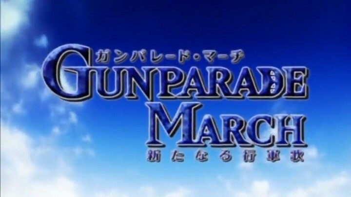 Gunparade March: Arata Naru Kougunka EP.12.