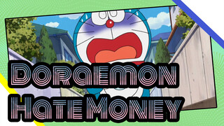 [Doraemon] How Is It Feel to Hate Money And Have to Give Money