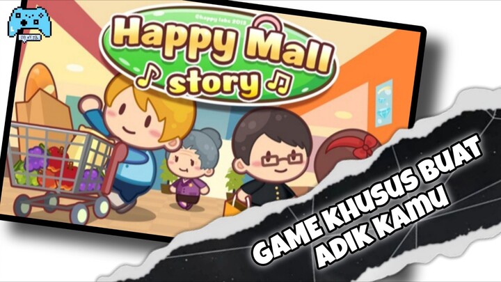 About Happy Mall Story
