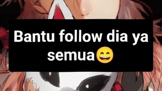 Bantu follow dia ya😄