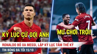 TIN BÓNG ĐÁ TỐI 15/10 | Messi bám sát Ronaldo để lập kỷ lục thế kỷ, Ramos là hợp đồng thảm họa 2021?