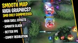Latest! Smooth Map on High Graphics Anti Lag 60 FPS High Graphics Skill Effects - MLBB