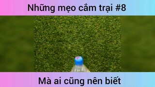 Những mẹo cắm trại p8