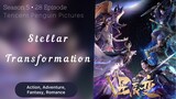 Stellar Transformation S5 Episdeo 01 Sub Indo