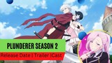 Plunderer Season 2 Release Date | Trailer | Cast | Expectation | Ending Explained