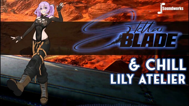 Stellar Blade Lofi - Lily Atelier - Ayo Dengerin Lagu Lofi dari Game Stellar Blade yang Keren itu