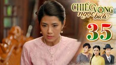 CHIẾC VÒNG NGỌC BÍCH TẬP 35 | Phim Bộ Tâm Lý Xã Hội Việt Nam 2025 | Phim Truyền Hình | THVLi PHIM