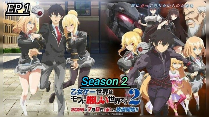 Trapped In A Dating Sim : The World Of Otome Games Is Tough for Mobs Season 2 Episode 1 [Hindi dub]