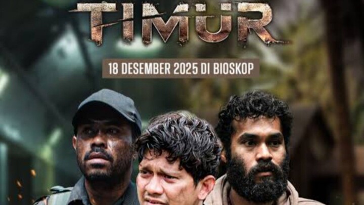 FILM TIMUR (2025) CEPET TONTON SEBELUM DIHAPUS