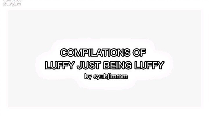Luffy being Luffy