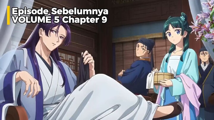 SPOILER ALERT!【Kusuriya no Hitorigoto】Perjalanan ke barat baru dimulai. [Vol 5 - Chapter 10]