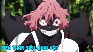 Biến Thân Thành Quái Vật Tôi Trở Thành Kẻ Mạnh Nhất SS1I Tóm Tắt Anime Hay I Đại Đế Anime
