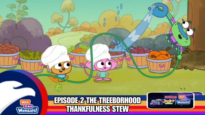 WORK IT OUT WOMBATS EPISODE 2 THE TREEBORHOOD THANKFULNESS STEW