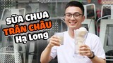 Đột Kích Quán Sữa Chua Trân Châu Hạ Long Khiến Giới Trẻ Hà Thành Mê Mẩn | Ăn Khắp Hà Nội