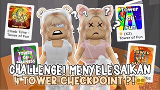 MENYELESAIKAN 4 TOWER CHECKPOINT!!😵 Dari Tower Yang Mudah Sampai Sulit... ?!🤯😖 | Roblox 🇮🇩 |