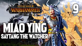 Zhatans Final Duel - Miao Ying #9 - Total War: Warhammer 3 - SoC 2.0