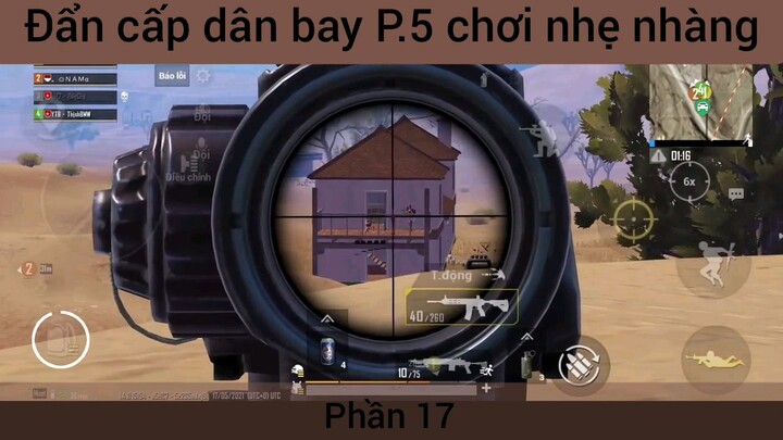 đẳng cấp dân bay chơi nhẹ nhàng #17