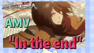 [Attack on Titan] AMV | "In the end"