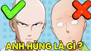 Saitama Có Xứng Đáng Là 1 Anh Hùng | Phân Tích Về Anh Hùng ?