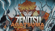 ZENITSU AGATSUMA - DEMON SLAYER - AMV/EDIT