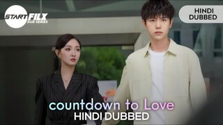 Countdown to love S1 episode 1 Hindi dubbed