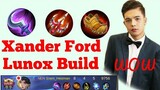 Mobile Legends - Xander Ford Lunox Build Challenge - HIRAP PAG GANTO NAKAKA BOBO