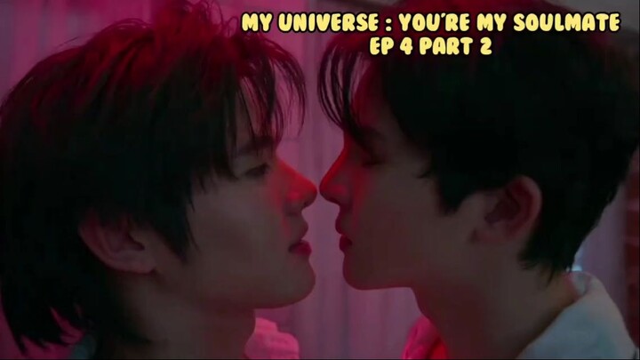 My Universe You're My Soulmate Episode 8