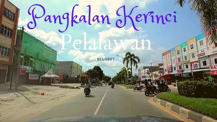 Blusukan Pangkalan Kerinci