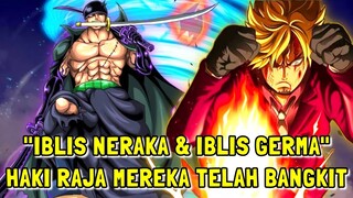 ONE PIECE 1035, ZORO DAN SANJI BANGKITKAN KEKUATAN IBLIS, HAOSHOKU HAKI Mereka Bangkit !! (Prediksi)