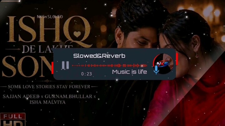 Ishq De Lakhe Song 2 - Sajjan Adeeb x Isha Malviya Official Romantic Remix 💖✨#IshqDeLakhe2 love4evr