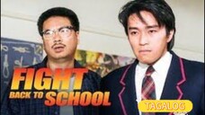 FIGHT BACK TO SCHOOL 1 | FULL MOVIE | TAGALOG