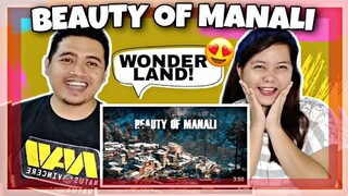 BEAUTY OF MANALI | Filipino Couple Reaction