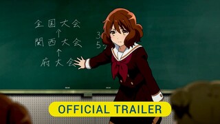 Sound! Euphonium: Ensemble Contest Arc Official Trailer