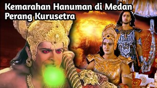 KRISHNA MENGHENTIKAN KEMARAHAN HANUMAN DI MEDAN PERANG KURUSETRA